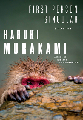 First Person Singular by Haruki Murakami