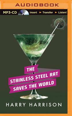 The Stainless Steel Rat Saves the World by Harry Harrison