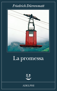 La promessa by Friedrich Dürrenmatt