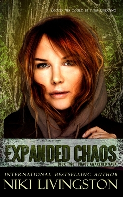 Expanded Chaos: A Dystopian Fantasy Adventure by Niki Livingston