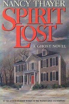 Spirit Lost by Nancy Thayer