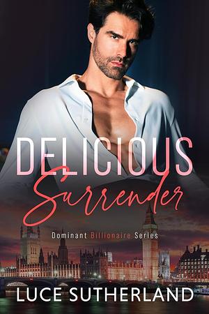 Delicious Surrender by Luce Sutherland