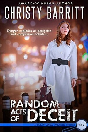 Random Acts of Deceit by Christy Barritt