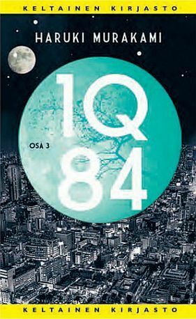 1Q84: Osa 3 by Haruki Murakami