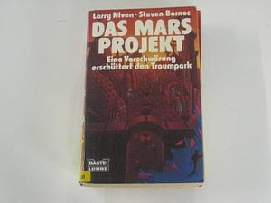 Das Mars Projekt by Larry Niven, Steven Barnes