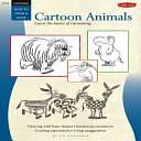 Cartooning: Cartoon Animals: Learn to draw cartoons step by step by Ed Nofziger