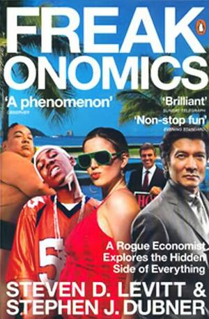 Freakonomics Revised and Expanded by Steven D. Levitt