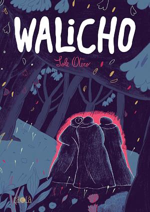 Walicho by Sole Otero