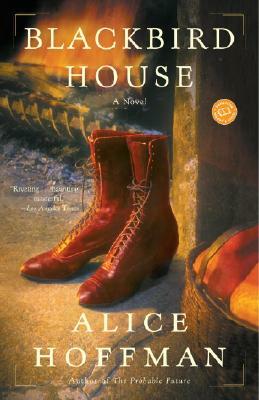 Blackbird House by Alice Hoffman