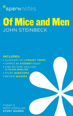 Of Mice and Men SparkNotes Literature Guide by John Steinbeck, SparkNotes