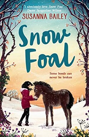 Snow Foal by Susanna Bailey