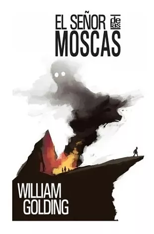 El Señor de las Moscas by William Golding