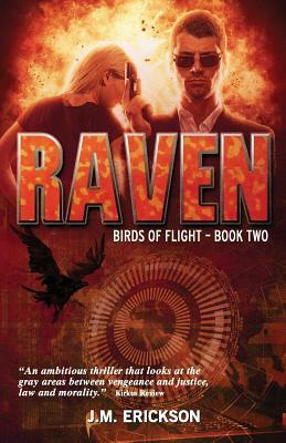 Raven: Birds of Flight-Book Two by J. M. Erickson