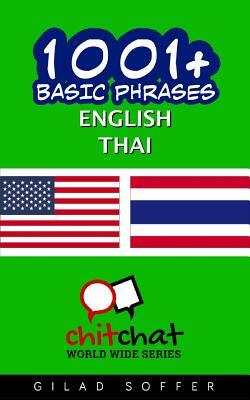 1001+ Basic Phrases English - Thai by Gilad Soffer