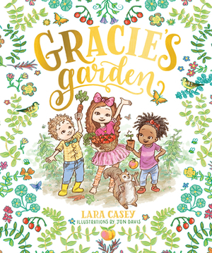 Gracie's Garden by Lara Casey