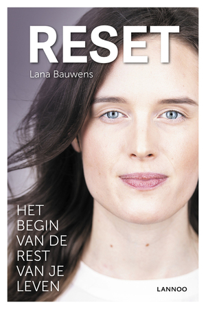 Reset - Het begin van de rest van je leven by Lana Bauwens