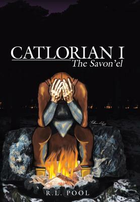 Catlorian I: The Savon'El by R. L. Pool
