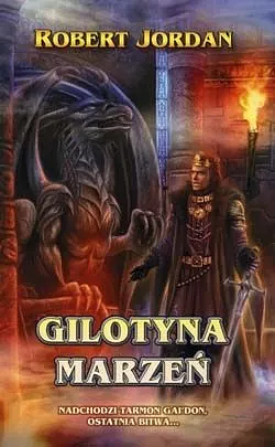 Gilotyna Marzeń by Robert Jordan