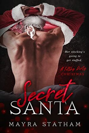 Secret Santa by Mayra Statham