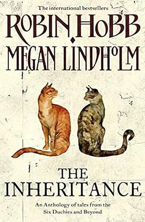 The Inheritance by Megan Lindholm, Robin Hobb