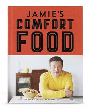 Jamie's Comfort Food by Jamie Oliver