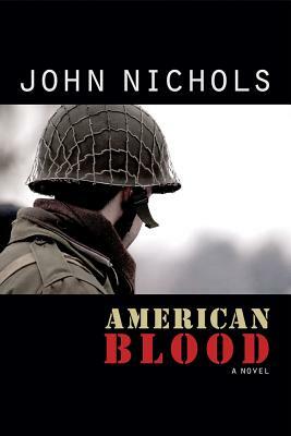 American Blood by John Nichols