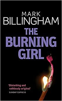 Het Verbrande Meisje by Mark Billingham