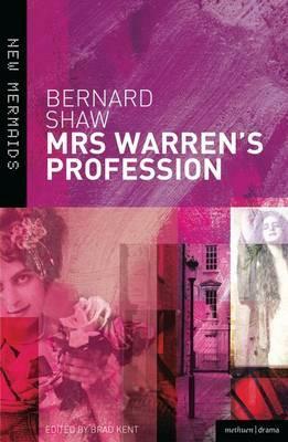 Mrs Warren's Profession by George Bernard Shaw