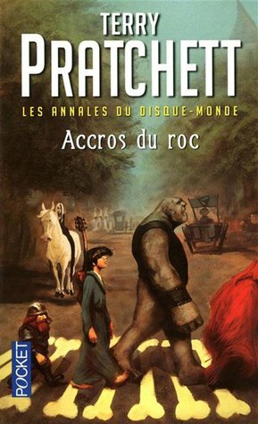 Accros du roc by Terry Pratchett, Patrick Coulon