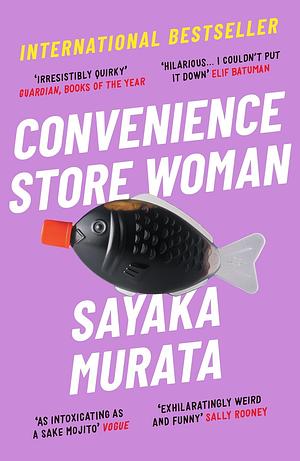 Convenience Store Woman by Sayaka Murata