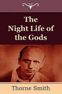 The Night Life of the Gods by Thorne Smith