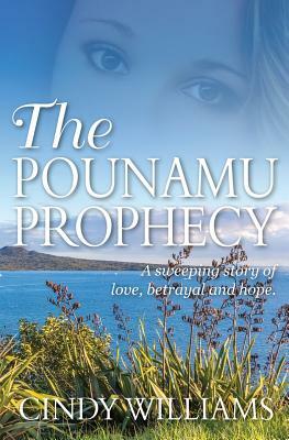 The Pounamu Prophecy by Cindy Williams