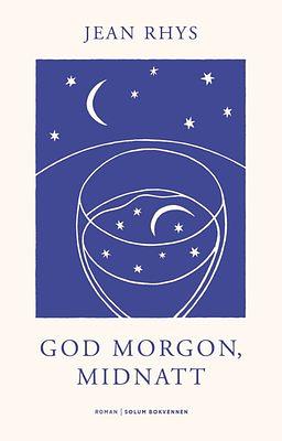 God morgon, midnatt by Jean Rhys