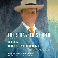 The Stranger's Child by Alan Hollinghurst