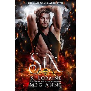 Sin by Meg Anne, K. Loraine