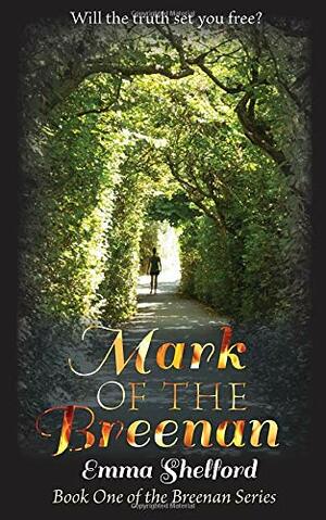 Mark of the Breenan by Emma Shelford