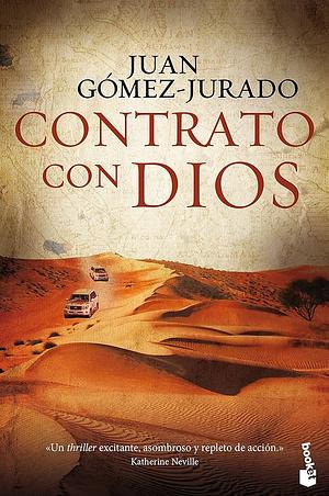 Contrato con Dios by Juan Gómez-Jurado