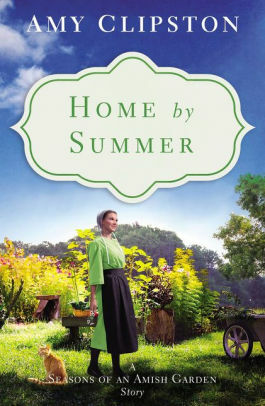 Home by Summer by Amy Clipston