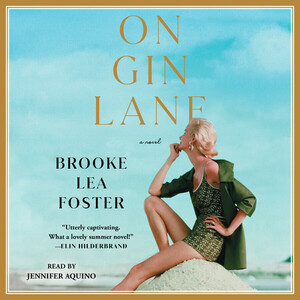 On Gin Lane by Brooke Lea Foster