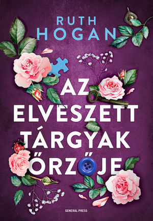 Az \u200belveszett tárgyak őrzője by Ruth Hogan