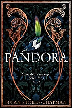 Pandora by Susan Stokes-Chapman