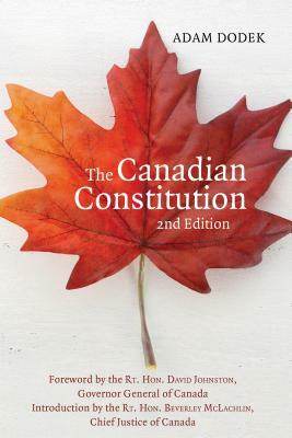 The Canadian Constitution by Adam Dodek