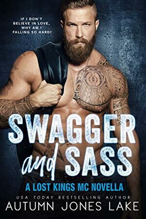 Swagger and Sass by Autumn Jones Lake