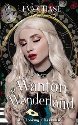 Wanton Wonderland by Eva Chase