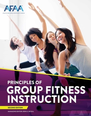 Nasm Afaa Principles of Group Fitness Instruction by National Academy of Sports Medicine (Nas