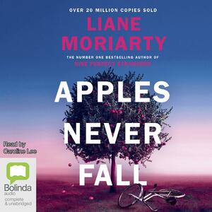 Apples Never Fall by Liane Moriarty