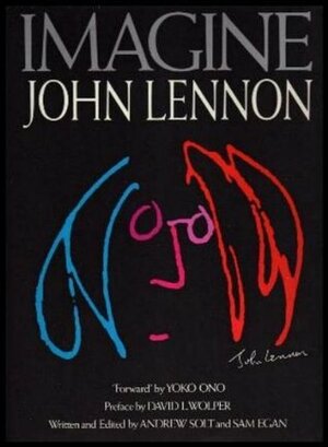 Imagine: John Lennon by Andrew Solt, Yoko Ono, Sam Egan