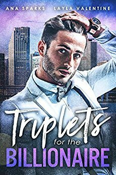 Triplets For The Billionaire by Ana Sparks, Layla Valentine