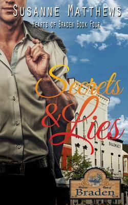 Secrets and Lies by Susanne Matthews