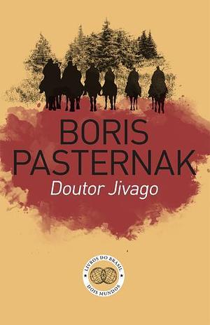 Doutor Jivago by Boris Pasternak